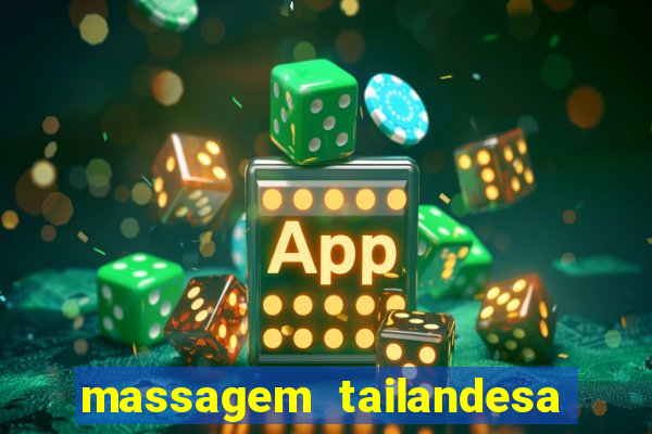 massagem tailandesa santos sp